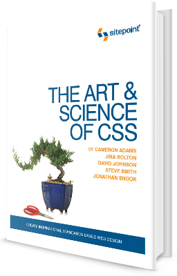 The Art & Science Of CSS